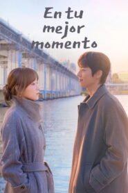 En tu mejor momento